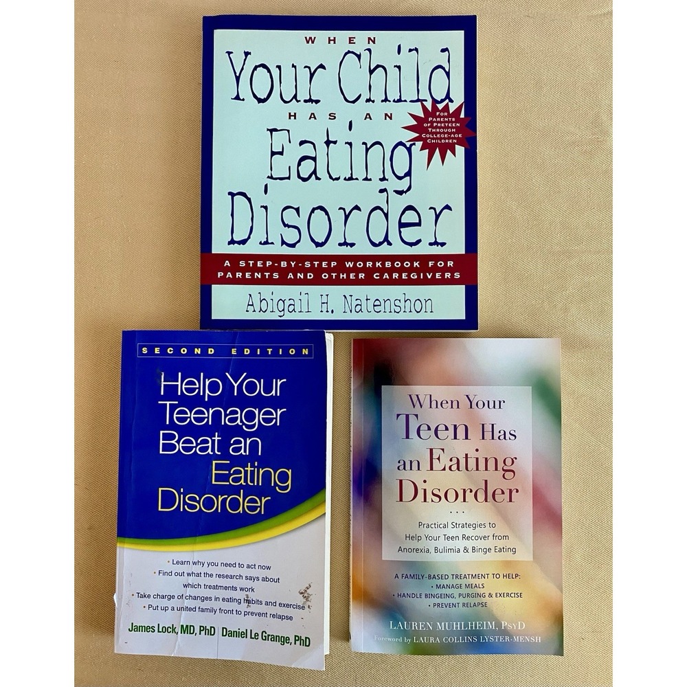Eating Disorder Book Bundle Of 3-When You Child Has An Eating Disorder, Teenager